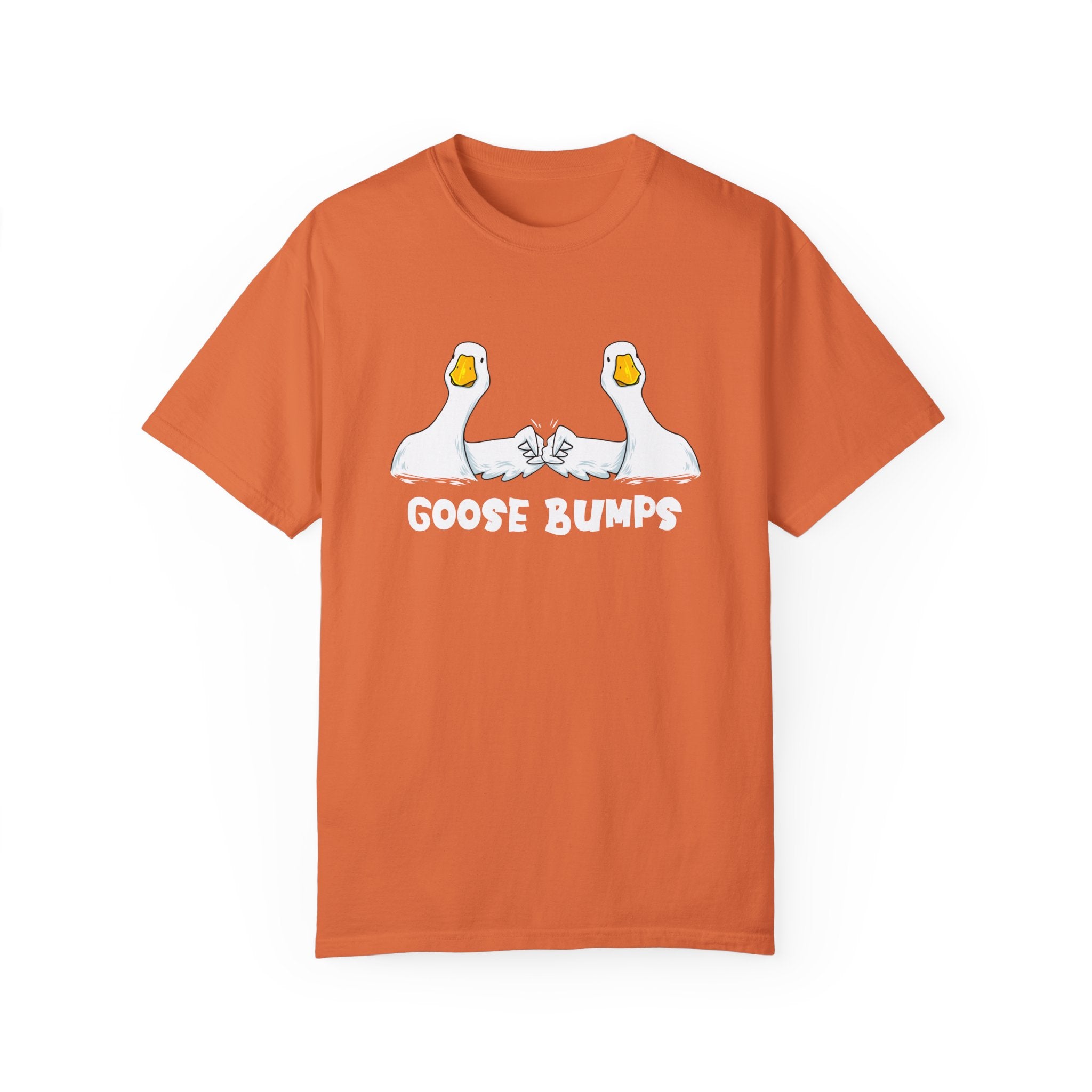 Goose Bumps | Comfort Colors® Tee