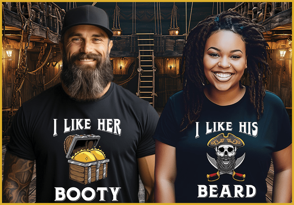 I Like Her Booty & I Like His Beard Cruise Ships Tees