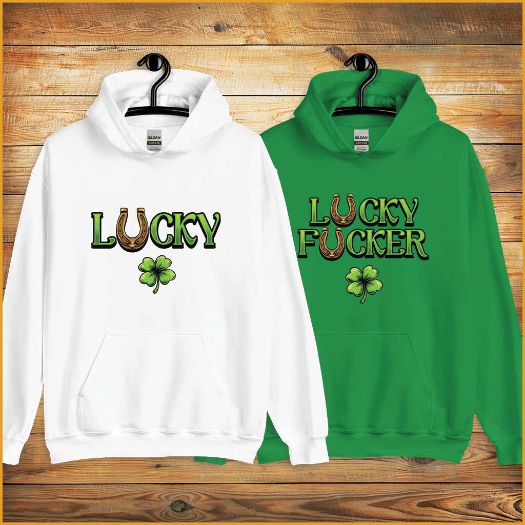 Lucky & Lucky F*ucker St Patricks day Drinking Hoodies