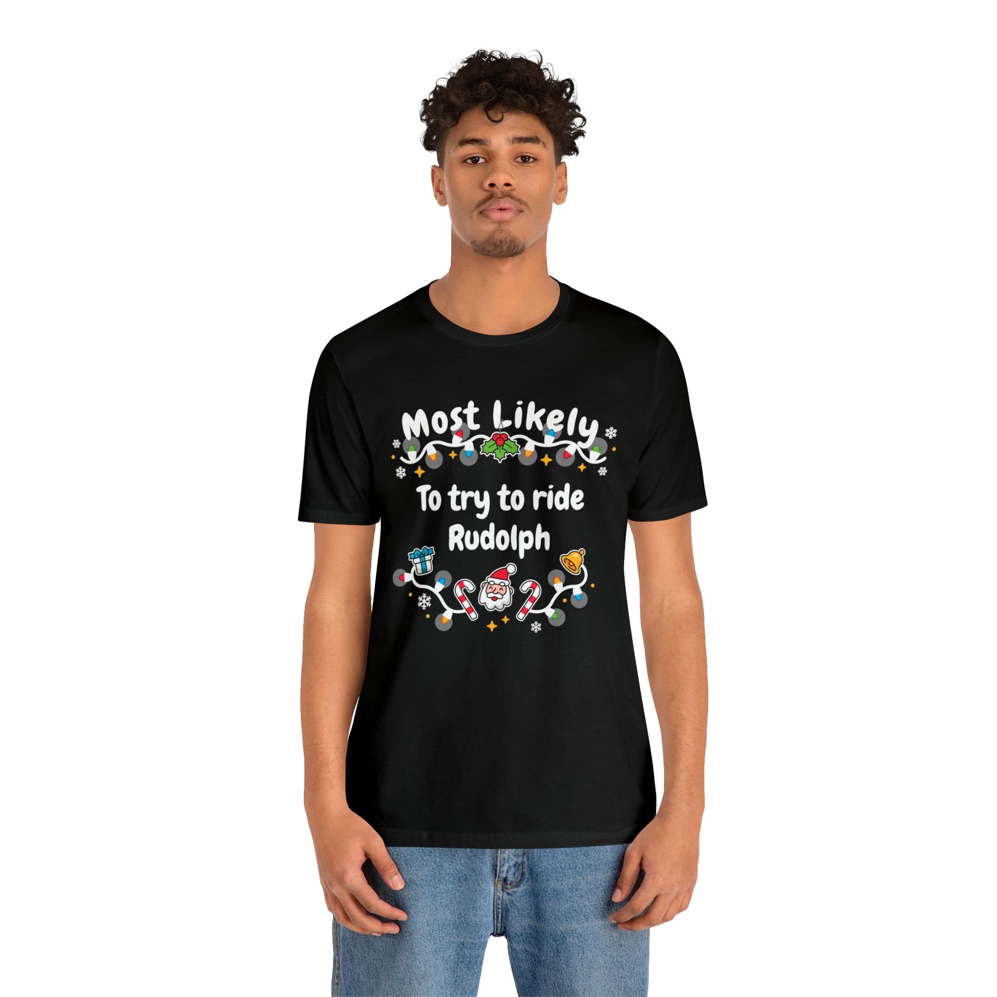 Most Likely To try To Ride Rudolph Unisex Deluxe Tee