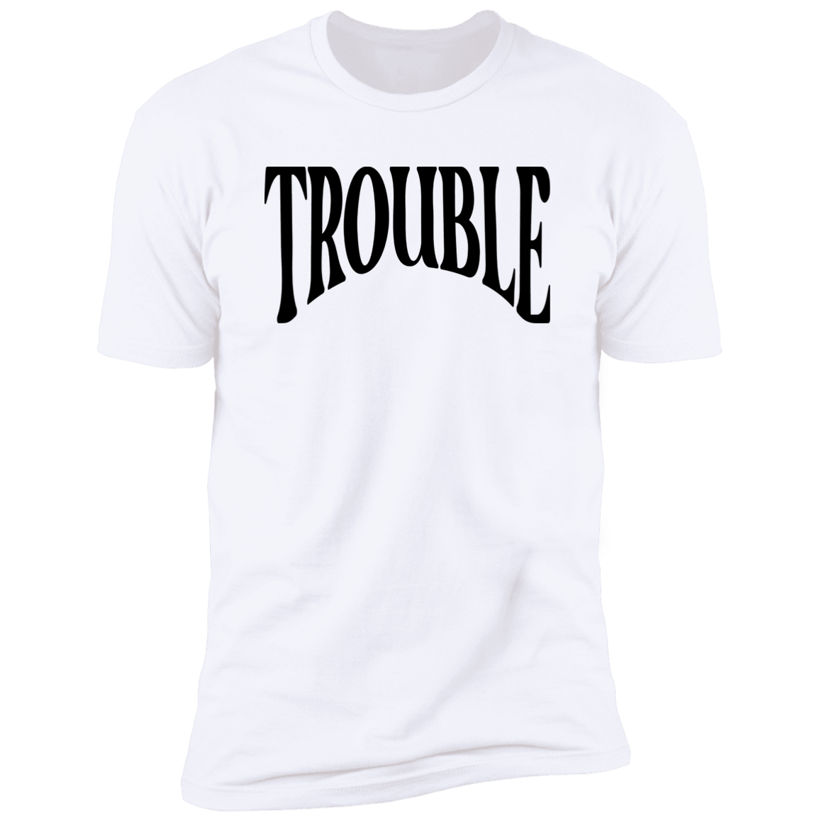 Where I Go Trouble Follows & Trouble Deluxe Tees